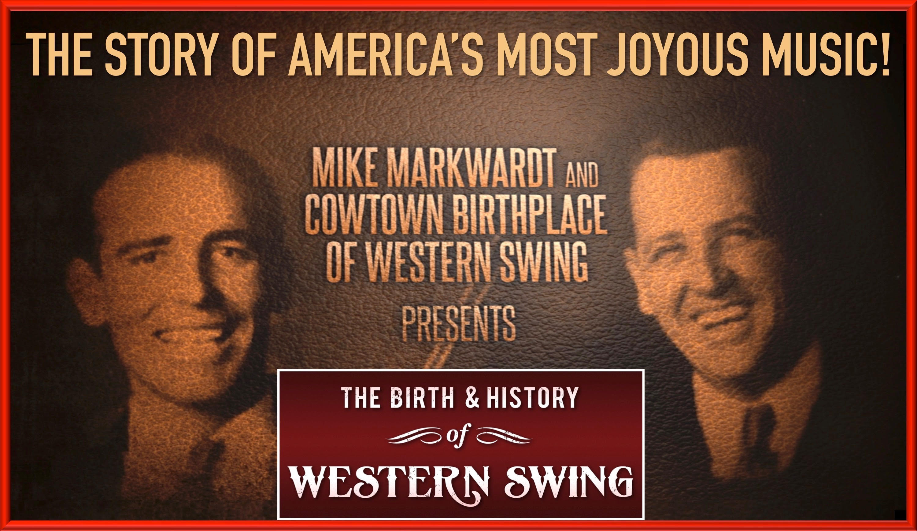 The Birth & History of Western Swing